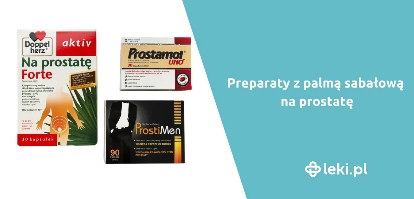 Palma sabałowa w leczeniu prostaty