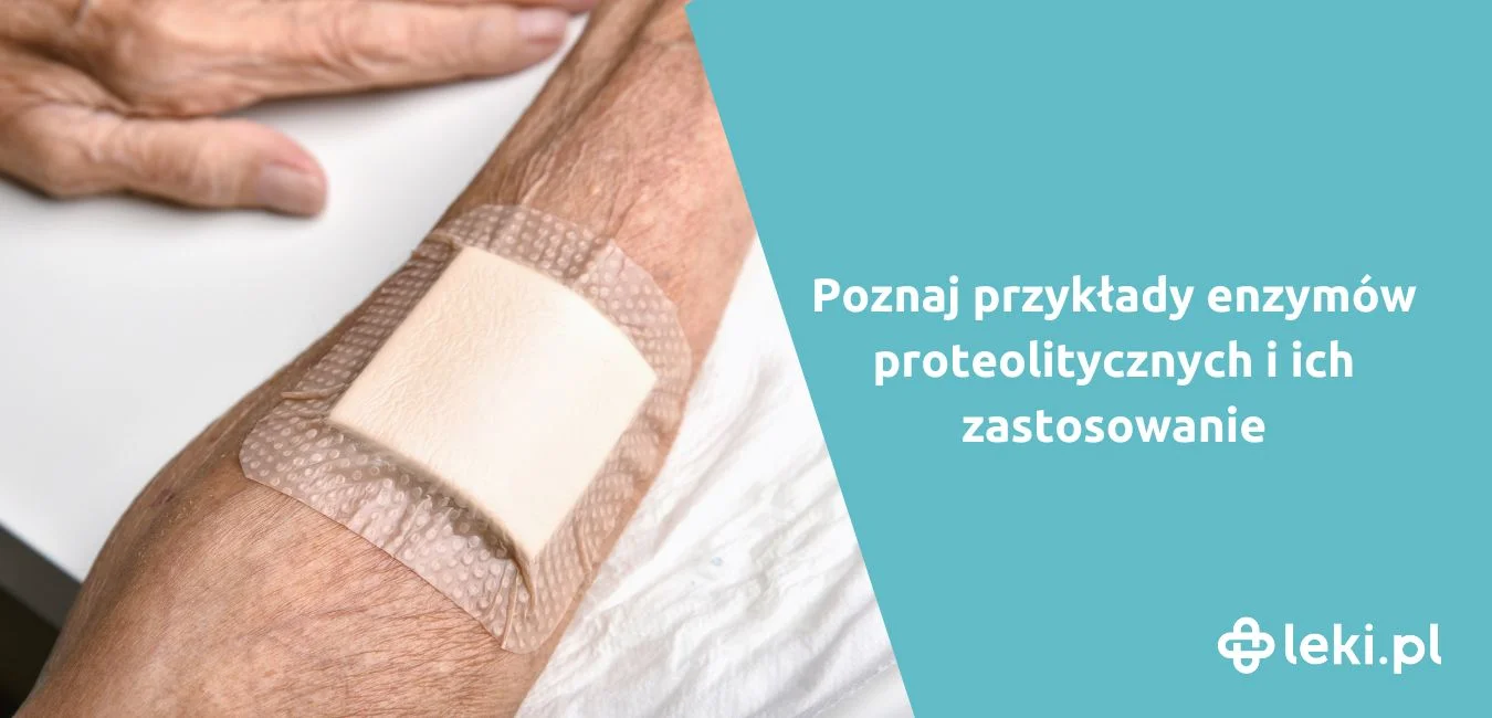Enzymy proteolityczne: co to jest i jak działają w leczeniu ran?