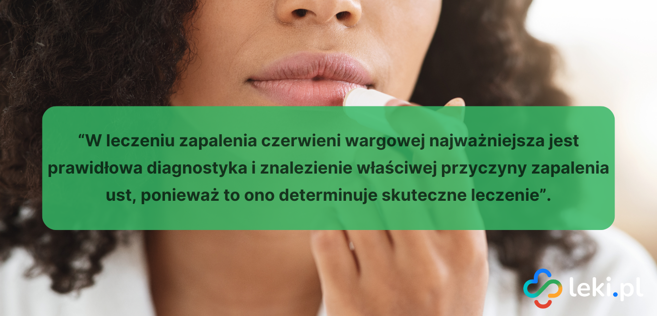 Leki na zapalenie czerwieni wargowej.
