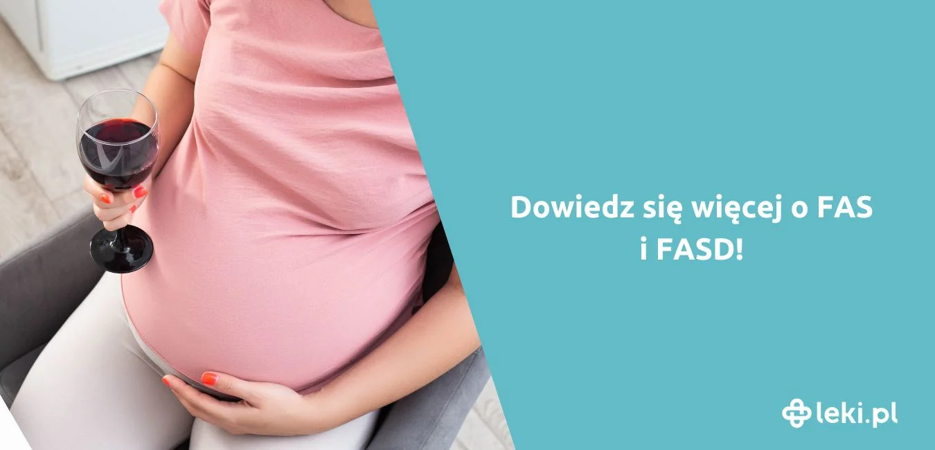 FASD – co to jest i jaka jest jego przyczyna?
