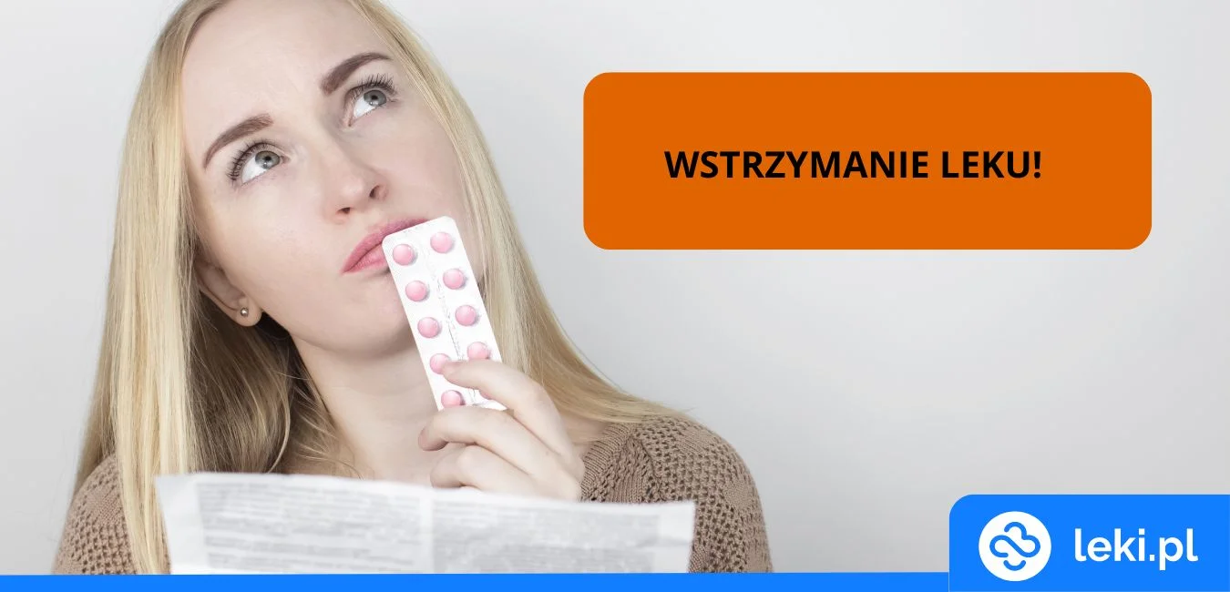 Lek Konaten wstrzymany w obrocie!