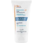 DUCRAY KERACNYL UV Fluid przeciw niedoskonałościom SPF50+